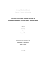 Phytochemical characterization, antioxidant interactions, and acetylcholinesterase inhibitory activities of cranberry polyphenol fractions: a thesis in Chemistry