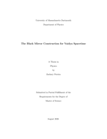 The black mirror construction for Vaidya spacetime: a thesis in Physics