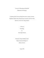Evaluating a brief classroom-based intervention to improve emotion regulation, reduce stress, promote social connection, and lower risk behaviors in first-year college students: a thesis in Psychology